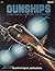 Gunships: A Pictorial Histo...