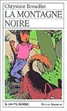 La montagne noire (Catherine et Stéphanie, #2)