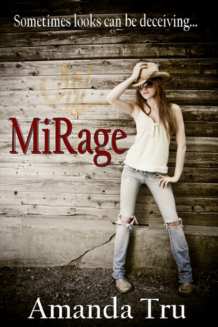 Mirage (Tru Exceptions, #2)