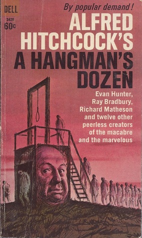 Alfred Hitchcock's A Hangman's Dozen (Paperback)