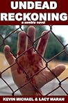 Undead Reckoning:...