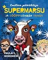 Supermarsu ja lööppilehmän tapaus Supermarsu ja lööppilehmän tapaus