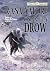 Osamělý drow (Forgotten Realms: Lovcovy čepele, #2)