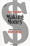 Making Money: The Play