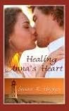 Healing Anna's Heart