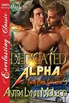 Dedicated Alpha (Twin Pines Grizzlies #9)