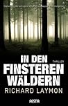 In den finsteren Wäldern by Richard Laymon