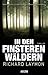 In den finsteren Wäldern by Richard Laymon