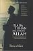 Tiada Tuhan Melainkan Allah...