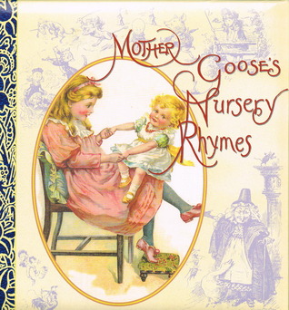 Mother Goose's Nursery Rhymes