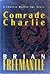Comrade Charlie by Brian Freemantle