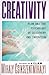 Creativity: Flow and the Psychology of Discovery and Invention