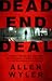 Dead End Deal