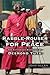 RABBLE-ROUSER FOR PEACE by John    Allen