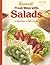 Fresh Ways with Salads: As Side Dishes or Main Courses (Sunset)
