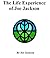 The Life Experience of Joe Jackson - Preface