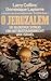 O Jeruzalem by Larry Collins O Jeruzalem by Larry Collins