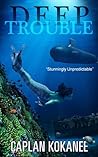 Deep Trouble (Deep Mermaid, #1)