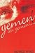Yemen! Ah Yemen! by Mehmed Niyazi