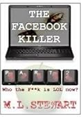 The Facebook Killer: Part 2