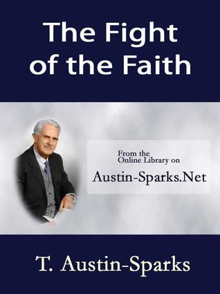 The Fight of the Faith
