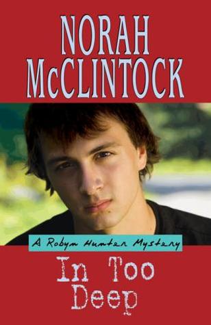 In Too Deep (Robyn Hunter, #8)