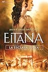 Eitana, la esclav...