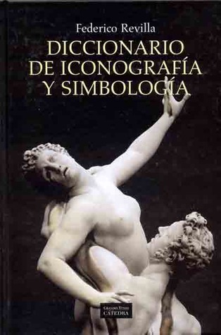 Diccionario de iconografía y simbología (Grandes Temas / Great Topics) (Spanish Edition)