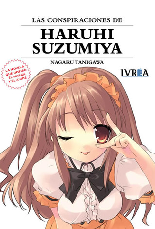 Las conspiraciones de Haruhi Suzumiya (Haruhi Suzumiya #7)