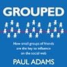 Grouped: How Smal...