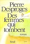 Des femmes qui tombent