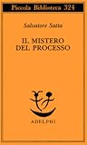 Il mistero del processo