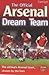 The Official Arsenal Dream Team by Adam Ward