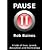 Pause