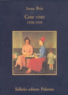Cose viste: 1938-1939 (Paperback)