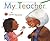 My Teacher