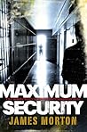 Maximum Security