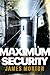 Maximum Security