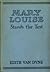 Mary Louise Stands the Test