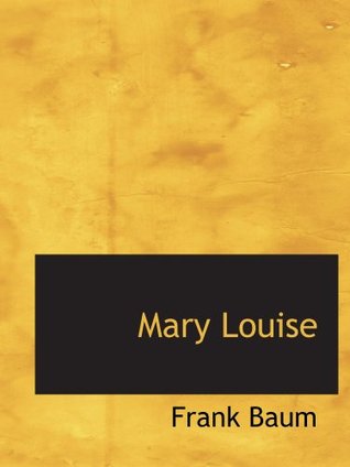 Mary Louise