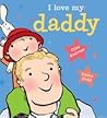 I Love My Daddy