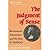 The Judgment of Sense by David Summers
