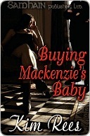 Buying MacKenzie's Baby (Paperback)