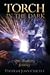 A torch in the dark by Hadiyah Joan Carlyle