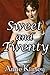 Sweet and Twenty
