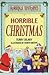 Horrible Christmas by Terry Deary