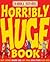 Horribly Huge Book of Awful Egyptians and Ruthless Romans (Horrible Histories)