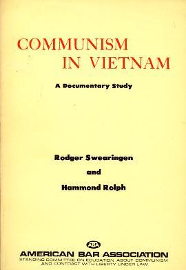 Communism In Vietnam: A Documentary Study