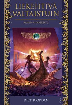 Liekehtivä valtaistuin (Kanen aikakirjat, #2)