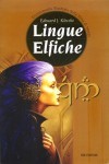 Lingue elfiche. Quenya e Lindarin